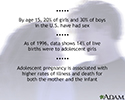 Adolescent pregnancy